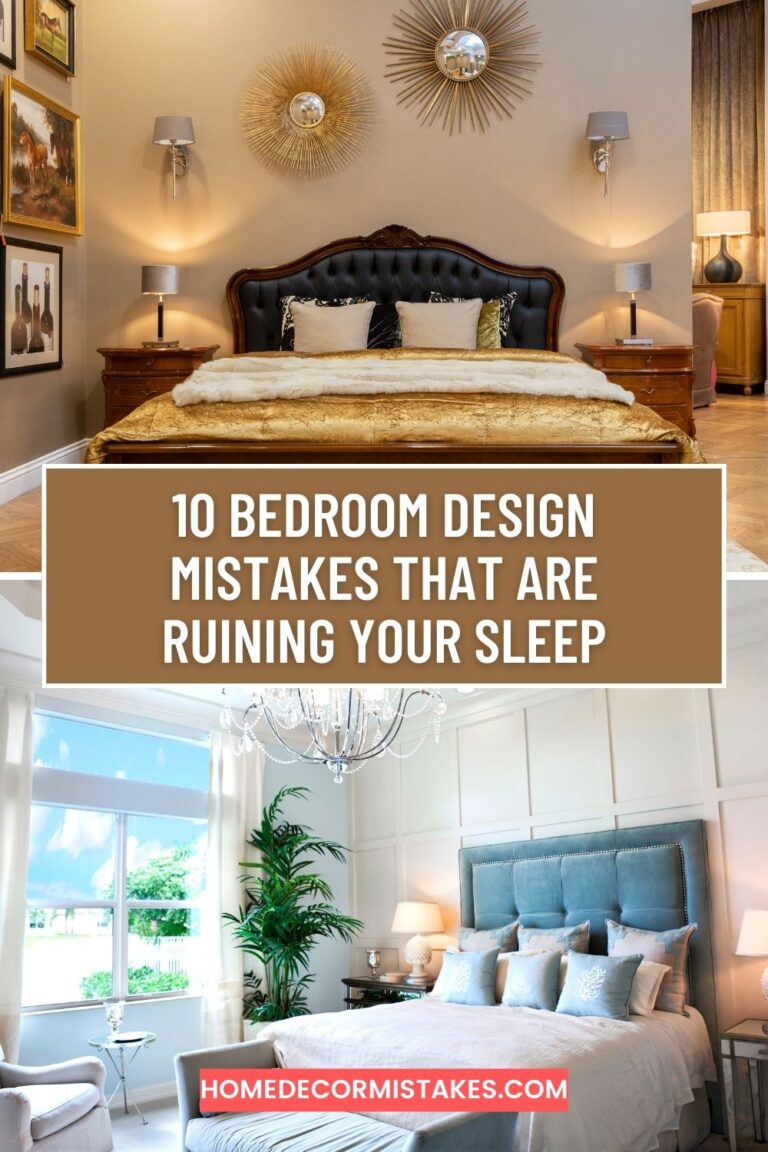 10 Bedroom Design Mistakes That Are Ruining Your Sleep