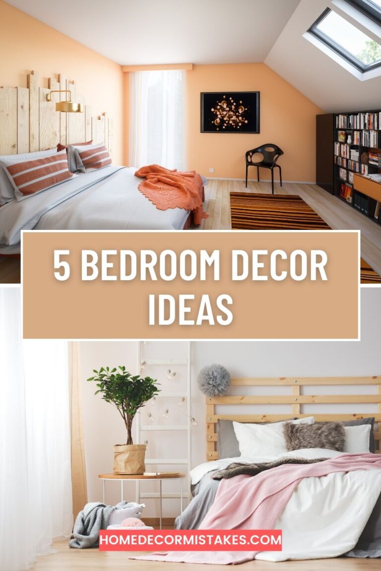 5 Bedroom Decor Ideas That Actually Make Your Space Look Messy