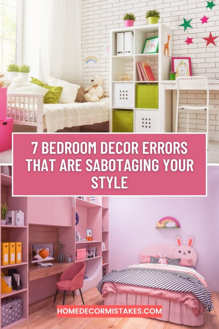 7 Bedroom Decor Errors That Are Sabotaging Your Style