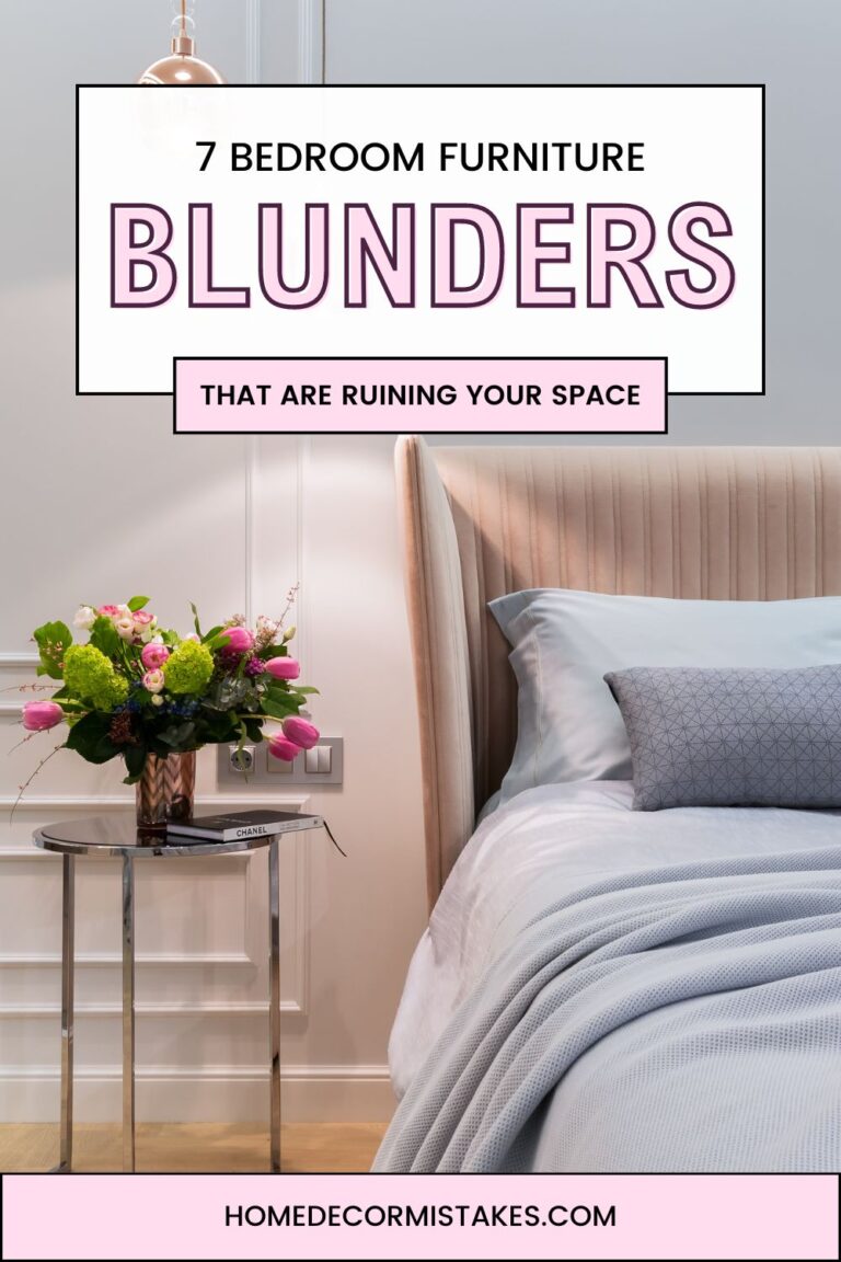 7 Bedroom Furniture Blunders That Are Ruining Your Space